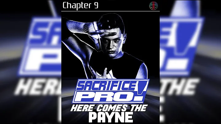 Sacrifice Pro 9 - Here Comes The Payne - Full Show