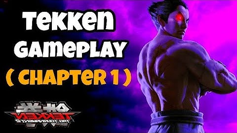 Tekken Gameplay - ios / Android 2017 (chapter 1 ) [AzCreation]