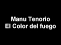 Manu Tenorio - El Color del Fuego