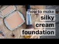 How to Make DIY Silky Cream Foundation