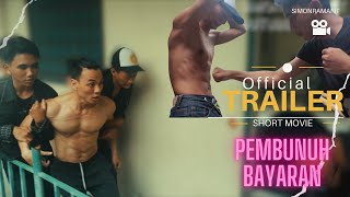 Teaser trailer PEMBUNUH BAYARAN film pendek action gutpunch || Gutpunch short movie || PART 1