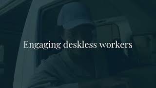 Engaging Deskless &amp; Frontline Workers | Rippl Incentives, Recognition and Reward Platform