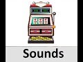 Slot Machine Sound Effects All Sounds - YouTube