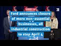 Ford announces closure of construction sector, with the exception of "critical industrial projects"