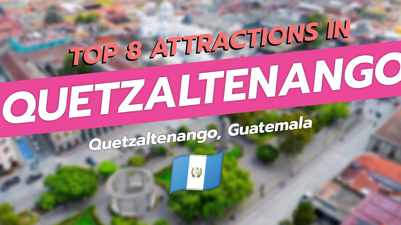 8 лучших достопримечательностей Кесальтенанго, Гватемала 🇬🇹 | CityGems Xela Highlights ✨