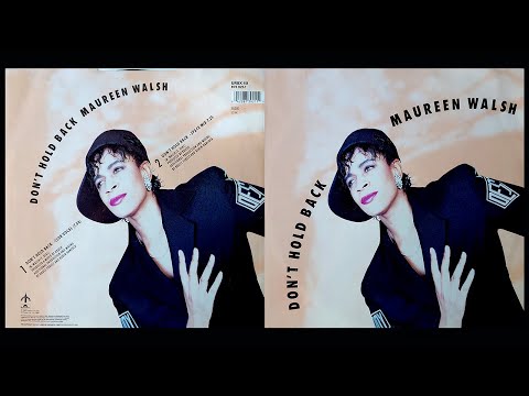 Maureen Walsh — Maureen Walsh - Don't Hold Back (Space Mix)