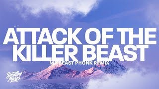 Attack of the Killer Beast - SXCREDMANE | Mr Beast Phonk Remix Resimi