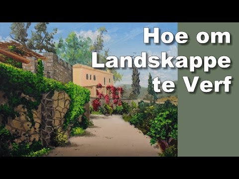 Video: Hoe Om 'n Landskap Met Verf Te Verf