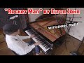 "Rocket Man" by Elton John - advanced piano arrangement with a touch of jazz with sheet music