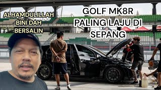 KELUAR HOSPITAL TERUS REVIEW GOLF MK8R PALING LAJU DI SEPANG - PADU GENG !