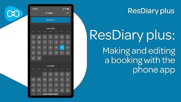ResDiary plus: Making and editing bookings within the phone app
