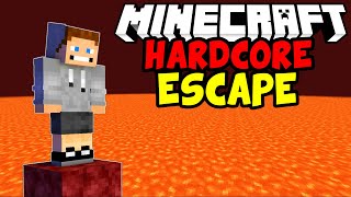 Hardcore Minecraft, but its a nether ESCAPE challenge...