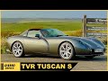 TVR Tuscan S is the coolest car ever made !