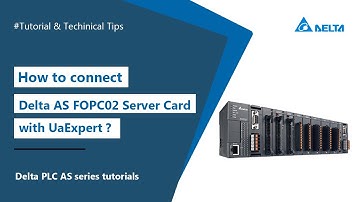 How to connect to the Delta AS FOPC02 Server Card with UaExpert