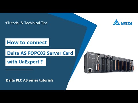 How to connect to the Delta AS FOPC02 Server Card with UaExpert