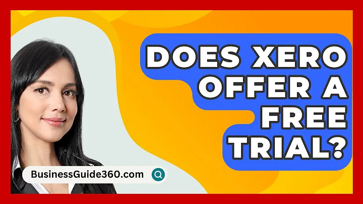 Does Xero Offer A Free Trial? - BusinessGuide360.com
