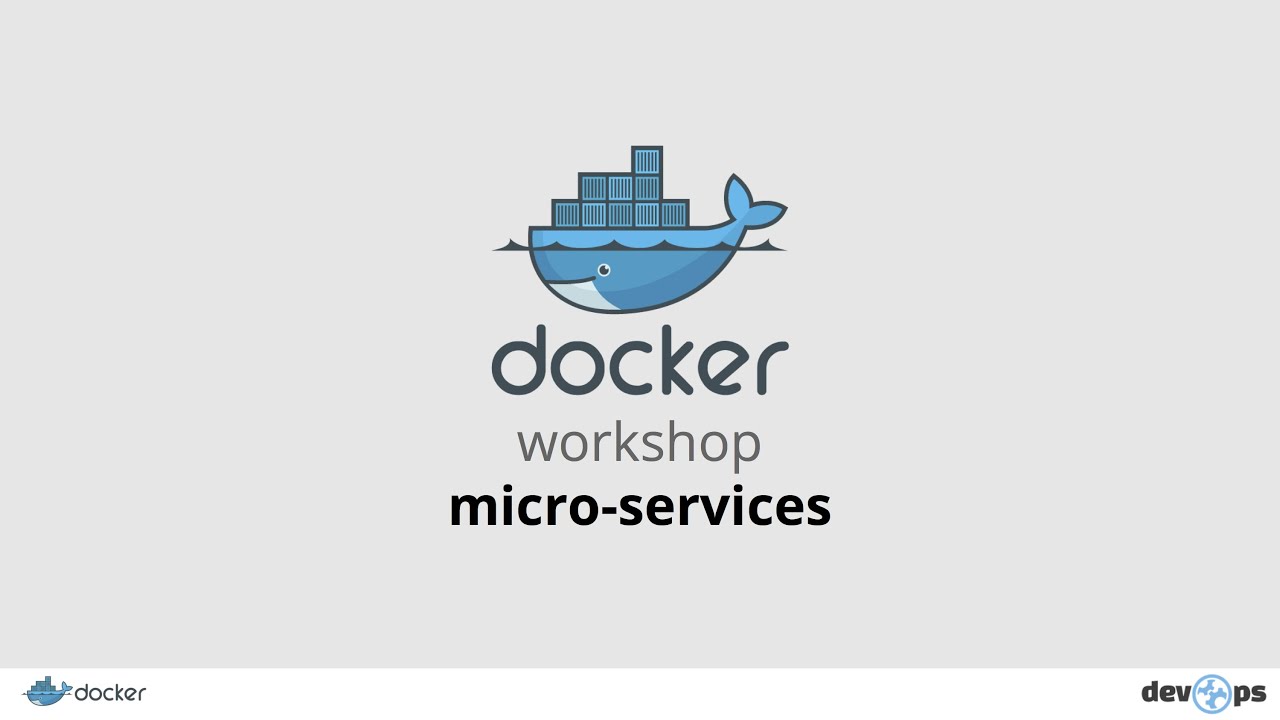 Docker Workshop Tel-Aviv - Part #2 Microservices - YouTube