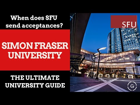 When does SFU send acceptances? | GrantMe’s Ultimate University Guide