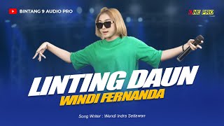 WINDY FERNANDA - LINTING DAUN - ONE PRO (LIVE PEMUDA GLOWONG BERSATU)