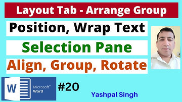 Arrange Group |Wrap Text| |Group| |Rotate| |Selection Pane| |Align| |Layout Tab| |MS Word| |Hindi|