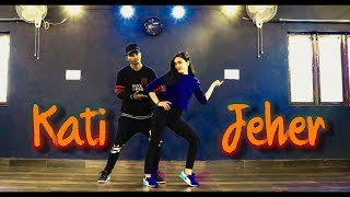 Kati zeher Dance Choreography|Avi J Ft. Ravish Khanna|Dance Cover | Dance Empire Dehradun