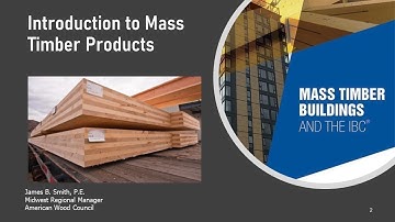 Introduction to Mass Timber Products