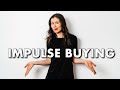 How I Stopped Impulse Buying | minimalist tips to stop shopping & spend intentionally