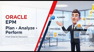 What Is Oracle EPM? Complete Guide to Planning, Budgeting & Performance Management Profile