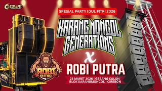  Party Idul Fitri 2026  Robi Putra  Karang Moncol Generation  Gebang Kulon  23 Maret 2026
