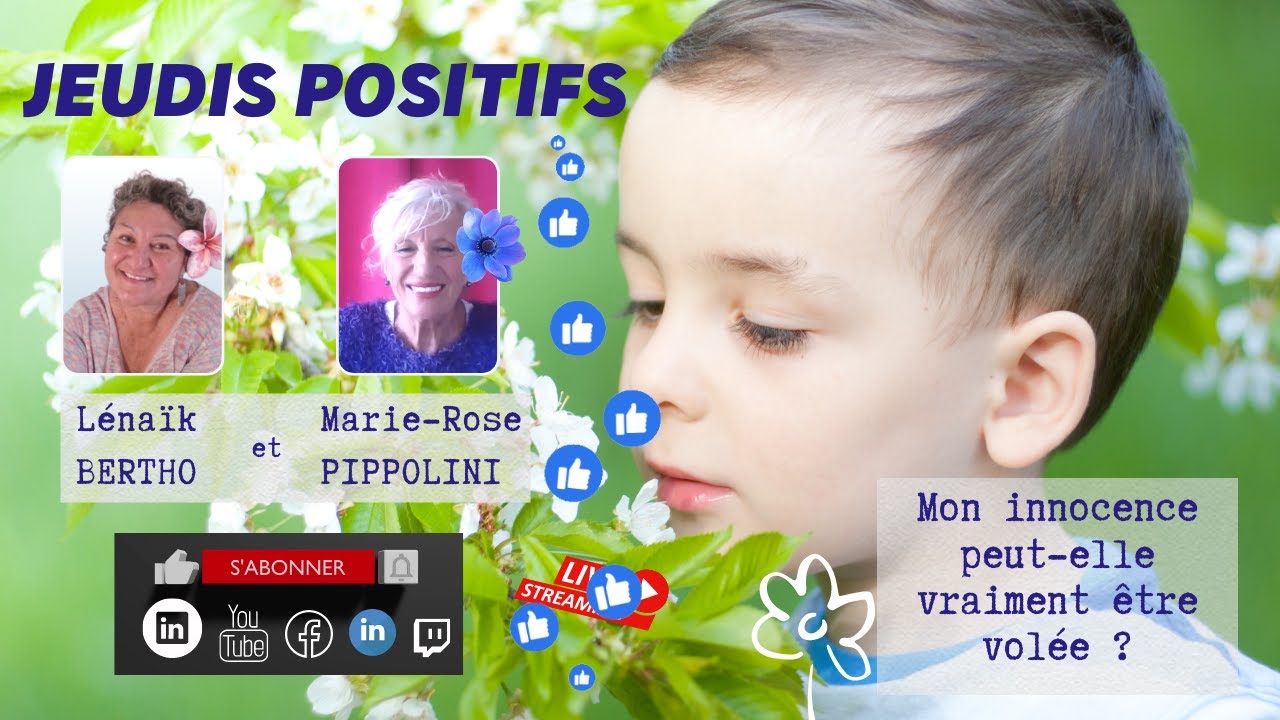 Mon innocence peut-elle vraiment être volée ? - avec Marie-Rose