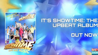 It's Showtime: The Upbeat Album (OUT NOW)