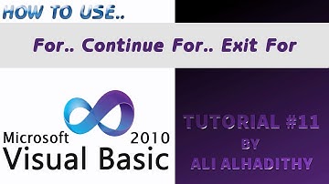 فيجوال بيسك - 11 : شرح جملة - vb.net : ( For .. Continue For .. Exit For ) For