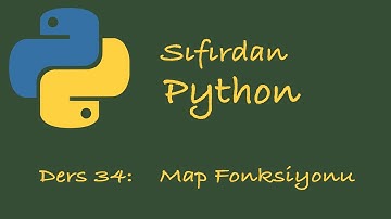 Sıfırdan Python Dersleri Ders: 34 Map Fonksiyonu