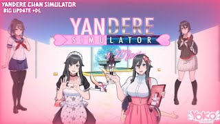 Yandere Chan Simulator New Big Update V1.1! - Best Yandere Simulator Fanmade Game For Android +Dl