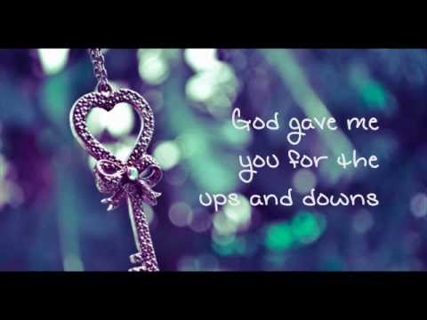 God Gave Me You Dave Barnes Lyrics