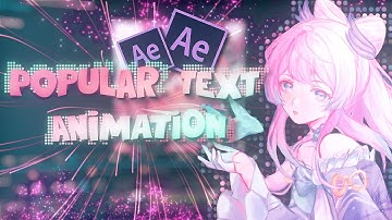 POPULAR TEXT ANIMATION TUTORIAL | AFTER EFFECTS