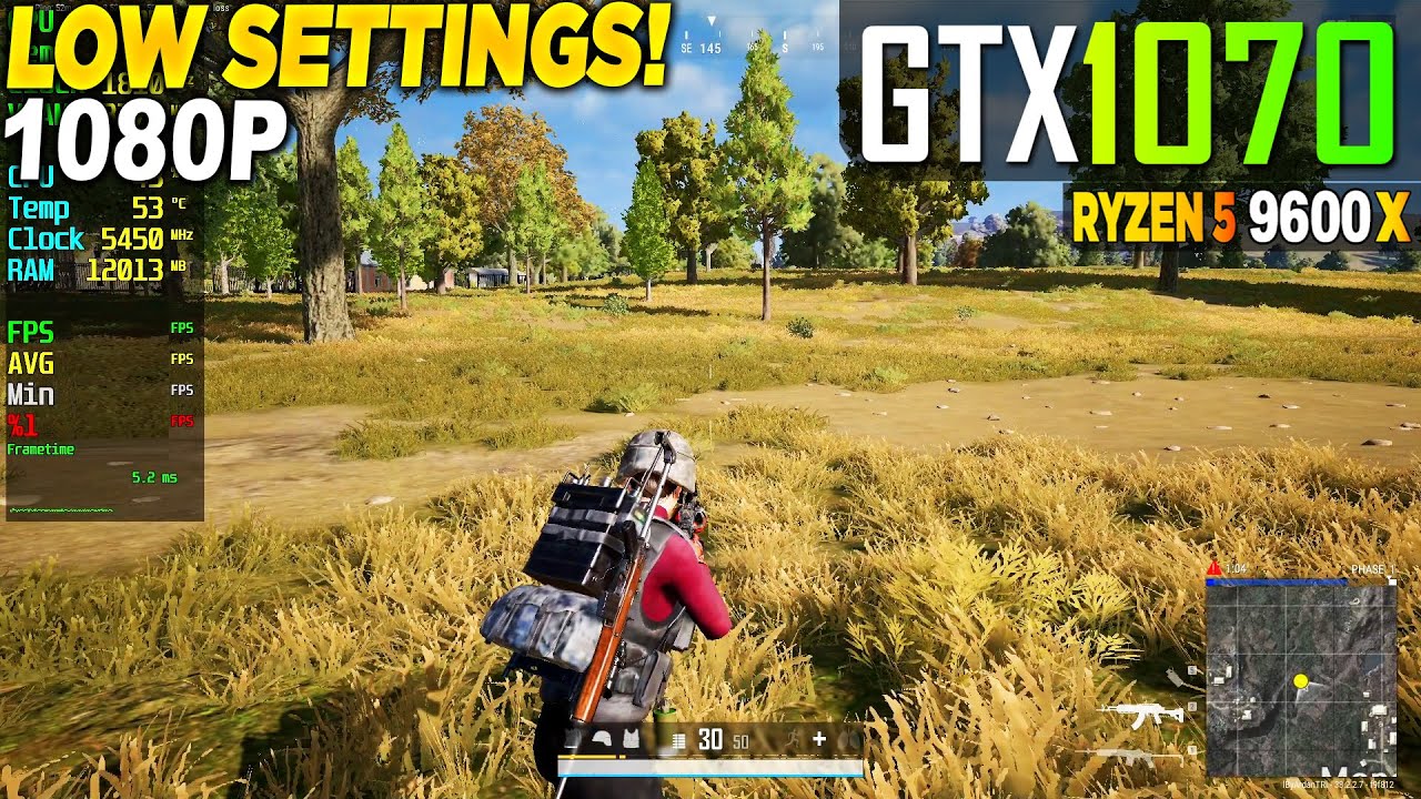 PUBG GTX 1070 + Ryzen 5 9600x - 1080p Very Low, - YouTube