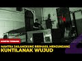 🔴 1316- MANTRA JAILANGKUNG BERHASIL KUNTILANAK WUJUD