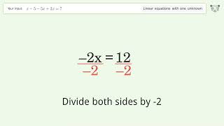 Solve x-5-5x+2x=7: Linear Equation Video Solution | Tiger Algebra
