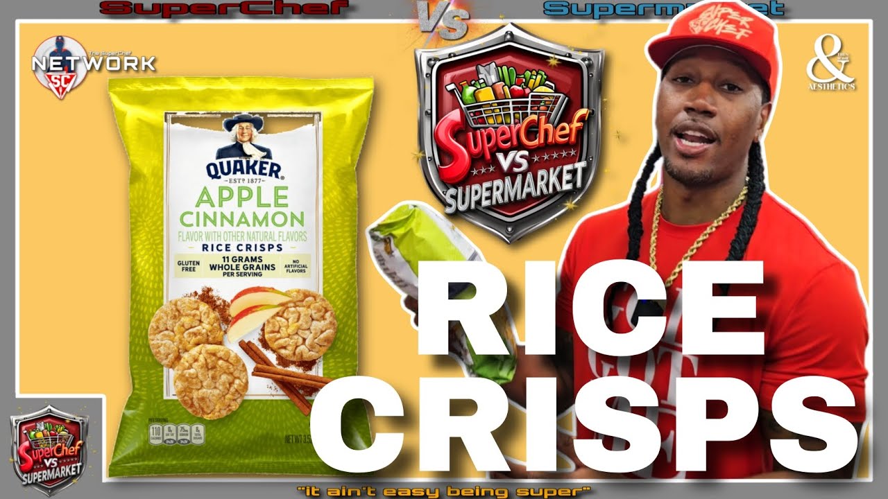 CRUNCH TIME: Quaker Rice Crisps Taste Test & REVIEW! SUPERCHEF VS SUPERMARKET 