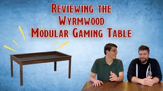 Reviewing the Wyrmwood Modular Gaming Table - Perfect for DND5e!