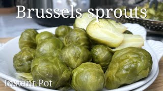 Brussels sprouts Instant Pot | Pressure cooker