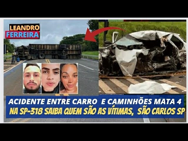 Acidente entre carro e caminhão em São Carlos mata 4 pessoas na SP
