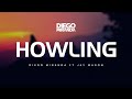 Diego Miranda feat. Jay Mason - Howling (Official Lyric Video)