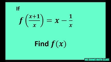 If f(x +1/x) = x - 1/x , find f(x)