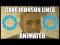 Cave Johnson Lines Animated #sfm #portal