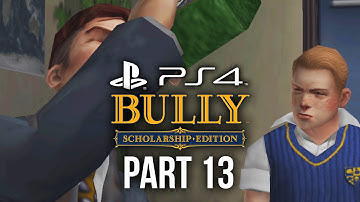 Bully PS4 Gameplay Walkthrough Part 13 - SMASHING GLASS (Canis Canem Edit)