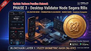 UPDATE PARALLAX: Validator Node, Badge Baru,Foundation ke El Salvador & Ancaman Quantum - BLOCKCHAIN screenshot 3