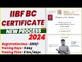 How to get iibf bc certificate in 2024  iibf new process