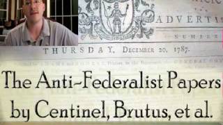Federalist/Anti-Federalist Compare & Contrast: Anti-Federalist Project